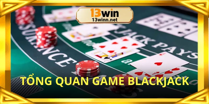 Blackjack là tựa game bài online hấp dẫn
