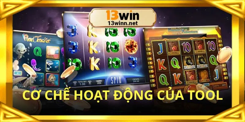 Công cụ quay hũ có cơ chế hoạt động rõ ràng
