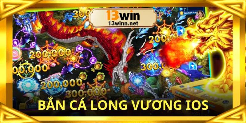 ban-ca-long-vuong-ios