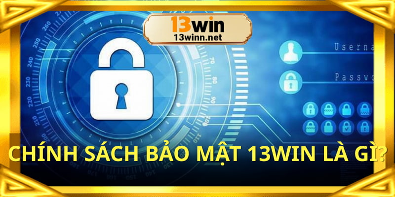 Chính sách bảo mật nền tảng thiết lập rất rõ ràng