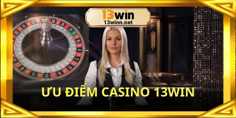 Đánh giá ưu điểm tạo nên sức hấp dẫn cho casino online