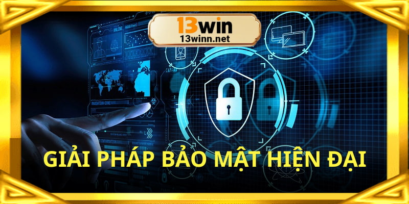 Nhà cái vận dụng các giải pháp hiện đại trong bảo mật 