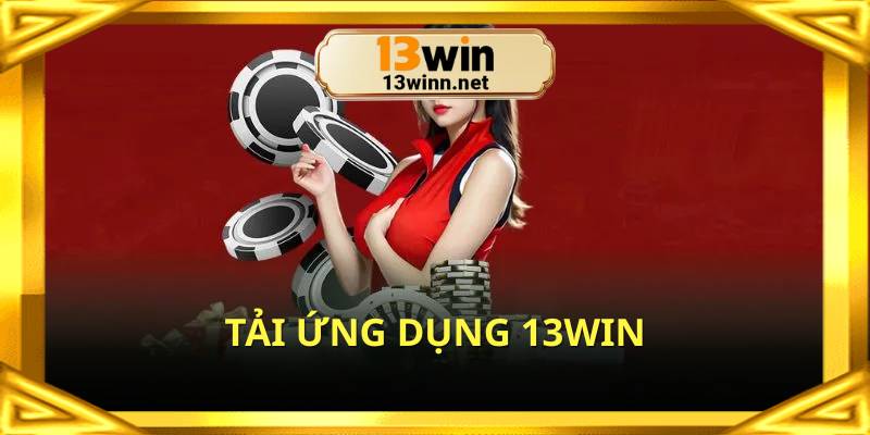 tai-ung-dung-13win