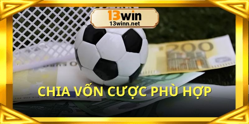 Theo dõi tỷ lệ kèo Malaysia để chia vốn phù hợp